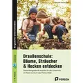 Draußenschule: Bäume, Sträucher & Hecken entdecken