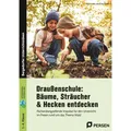 Persen Draussenschule: Bäume, Sträucher & Hecken entdecken (Deutsch, Johannes Plotzki, Cathleen Heil, 2022) (39359957)