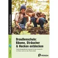 Draußenschule: Bäume, Sträucher & Hecken entdecken