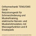 Orthomechanik TENS/EMS Gerät – Reizstromgerät für Schmerzlinderung und Musk