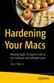 Jesus Vigo, Jr. Hardening Your Macs (Taschenbuch)