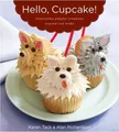 Karen Tack Alan Richardson Hello, Cupcake! (Taschenbuch)
