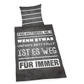 Herding Young Collection Bettwäsche-Set, Wendemotiv mit Spruch, Bettbezug 135 x 200 cm, Kopfkissenbezug 80 x 80 cm, Baumwolle/Renforcé, Grau