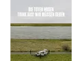 Die Toten Hosen - "Trink aus, wir müssen gehen!" + Bonusalbum "Alles muss raus!": Limitierte Doppel-CD-Digipack-Edition - (CD)