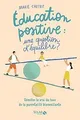 Education positive : une question déquilibre ? von... | Buch | Zustand sehr gut