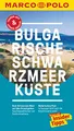 MARCO POLO Reiseführer Bulgarische Schwarzmeerküste: Reisen mit Insider-Tipps. Inklusive kostenloser Touren-App & Events&News
