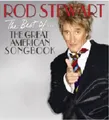 Rod Stewart - The Best of...the Great American Songbook - Standard Edition