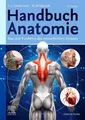 Handbuch Anatomie Bau und Funktion des menschlichen Körpers