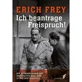 Ich beantrage Freispruch! von Erich Frey / Elsengold / Buch