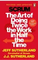 Belletristik Scrum A revolutionary approach to building teams, beating deadlines an Jeff Sutherland, J. J. Sutherland