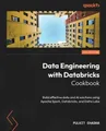 Pulkit Chadha Data Engineering with Databricks Cookboo (Taschenbuch) (US IMPORT)