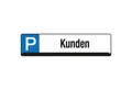 EICHNER Hinweisschild Parkplatzschild 9219-00270 Kunden