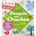 Stempeln und Drucken in der Kita von Birgit Ebbert / Don Bosco Medien GmbH / Sonstige