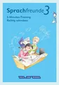 Sprachfreunde 3. Schuljahr - Ausgabe Nord/Süd - 5-Minuten-Training 'Richtig s...