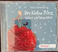 CD - Der kleine Prinz feiert Weihnachten von Martin Baltscheit (2019)