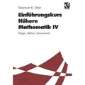 Einführungskurs Höhere Mathematik von Sherman K. Stein / Vieweg+Teubner Verlag / Taschenbuch