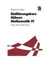 Einführungskurs Höhere Mathematik: Folgen, Reihen, Grenzwerte, Sherman K. Stei