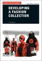 Todd Lynn Elinor Renfre Developing a Fashion Collectio (Taschenbuch) (US IMPORT)