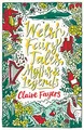 Welsh Fairy Tales, Myths and Legends: 1 (Scholasti by Fayers,  Claire 0702305510