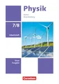 Physik - Neue Ausgabe - Berlin/Brandenburg 2025 - 7./8. Schuljahr: Arbeitsheft