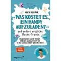 MVG "Was kostet es, ein Handy aufzuladen?" und andere nützliche Mathe-Fragen (Deutsch, Nick Klupak, 2024) (40314669)
