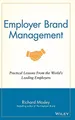 Employer Brand Management: Practical Lessons from  by Mosley, Richard 1118898524