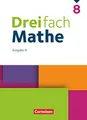 Dreifach Mathe - Ausgabe N - 8. Schuljahr: Schulbuch - Mit digitalen Hilfen, Erklärfilmen und Wortvertonungen