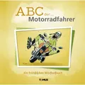 ABC der ... Motorradfahrer