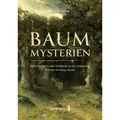 Baum-Mysterien von Clemens Zerling / Synergia Verlag / Taschenbuch