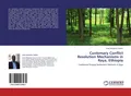 Customary Conflict Resolution Mechanisms in Raya, Ethiopia Sisay Mengistie Addis