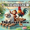 Charlotte Chang The Great Race - The Tale of the Chine (Taschenbuch) (US IMPORT)
