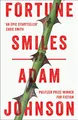 Fortune Smiles: Stories: Stories. Winner of the National Book Award 2015