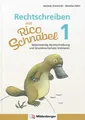 Rechtschreiben mit Rico Schnabel, Klasse 1 Selbstständig Rechtschreibung und ...