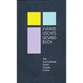 Evangelisches Gesangbuch - Ausgabe für die Evangelisch-lutherische Kirche in Thüringen / Evangelisches Gesangbuch - Ausgabe für die Evangelische Kirch