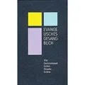 Evangelisches Gesangbuch - Ausgabe für die Evangelisch-lutherische Kirche in Thüringen / Evangelisches Gesangbuch - Ausgabe für die Evangelische Kirche in Mitteldeutschland - Thüringen