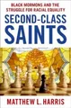 Matthew L. Harris Second-Class Saints (Gebundene Ausgabe)