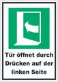 HB-Druck Aufkleber Tür öffnet durch Drücken auf der linken Seite Aufkleber, wetterfest, UV-beständig, kratzfest
