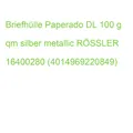Briefhülle Paperado DL 100 g qm silber metallic RÖSSLER 16400280 (4014969220849)