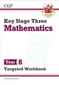 CGP Books - New KS3 Maths Year 8 Targeted Workbook with answers - Pa - G245z
