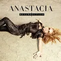 Anastacia - Resurrection - Deluxe Edition