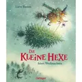 Die kleine Hexe feiert Weihnachten von Lieve Baeten / Oetinger / Buch