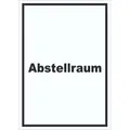 HB-Druck Hinweisschild Abstellraum Schild mit Text Lager hochkant, wetterfest, stabil, UV-beständig, kratzfest DIN-A3 297x420mm selbstklebend