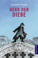 Kinderbuch Herr der Diebe Preisgekrönter fantastischer Abenteuer-Klassiker für Ki Cornelia Funke