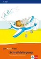 Die Auer Fibel. Schreibschriftlehrgang Schulausgangsschrift für Rechtshänder 1.