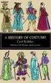 A History of Costume  von Carl Kohler | Buch | Zustand gut