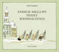 Familie Mellops feiert Weihnachten | Tomi Ungerer | 2020 | deutsch