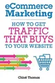 eCommerce Marketing (Taschenbuch) (US IMPORT)