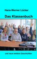 Das Klassenbuch [German] by Lücker, Hans-Werner