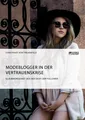Modeblogger in der Vertrauenskrise. Glaubwürdigkeit aus der Sicht der Follower C