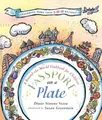 Passport on a Plate: A Round-the-Wo..., Vezza, Diane Si